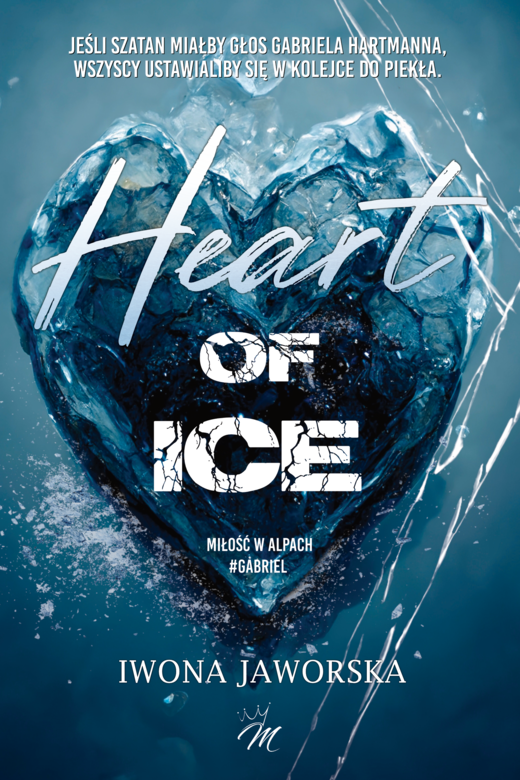 okładka Heart of ice. ebook | epub, mobi, pdf | Iwona Jaworska