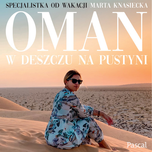 okładka Oman w deszczu audiobook | MP3 | Marta Knasicka