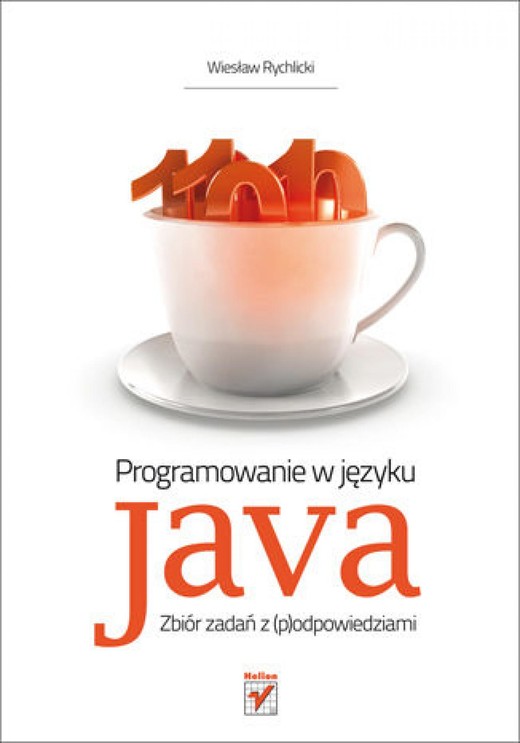 okładka Programowanie w języku Java. Zbiór zadań z (p)odpowiedziami ebook | epub, mobi, pdf | Wiesław Rychlicki