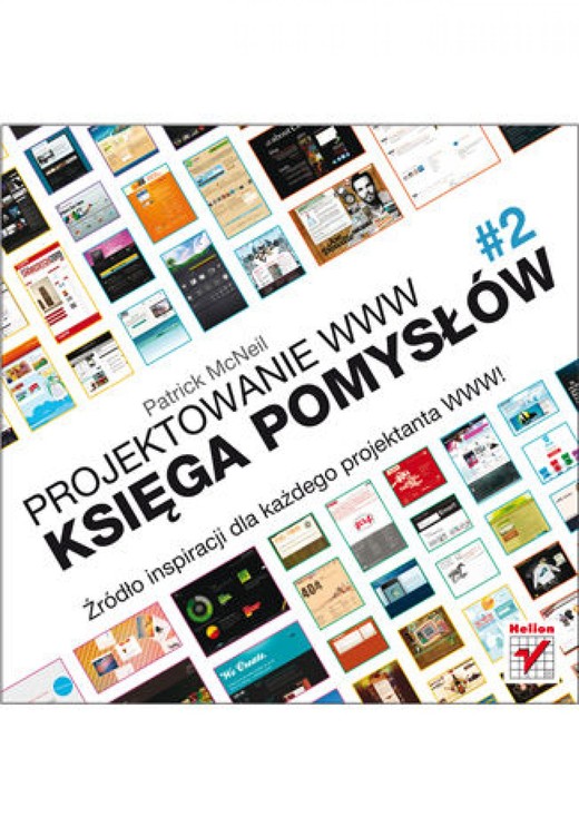 okładka Projektowanie WWW. Księga pomysłów. #2 ebook | epub, mobi, pdf | Patrick McNeil