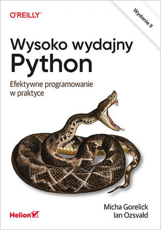 okładka Wysoko wydajny Python. Efektywne programowanie w praktyce. Wydanie II ebook | epub, mobi, pdf | Micha Gorelick, Ian Ozsvald
