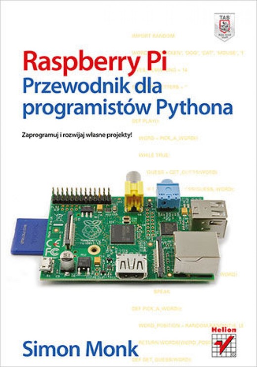 okładka Raspberry Pi. Przewodnik dla programistów Pythona ebook | epub, mobi, pdf | Simon Monk