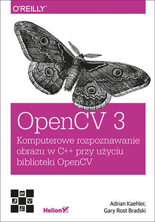 okładka OpenCV 3. Komputerowe rozpoznawanie obrazu w C++ przy użyciu biblioteki OpenCV ebook | epub, mobi, pdf | Adrian Kaehler, Gary Bradski