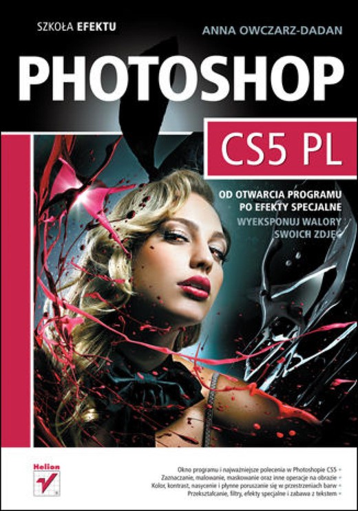 okładka Photoshop CS5 PL. Szkoła efektu ebook | pdf | Anna Owczarz-Dadan