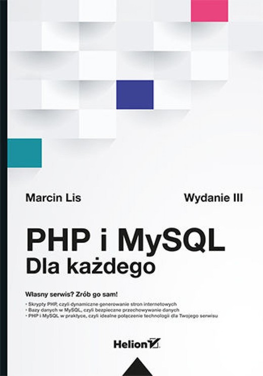 okładka PHP i MySQL. Dla każdego. Wydanie III ebook | epub, mobi, pdf | Marcin Lis