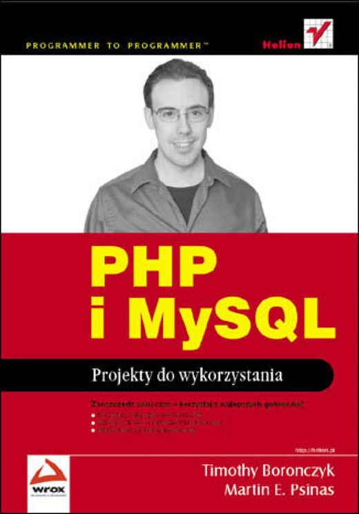 okładka PHP i MySQL. Projekty do wykorzystania ebook | pdf | Timothy Boronczyk, Martin E. Psinas