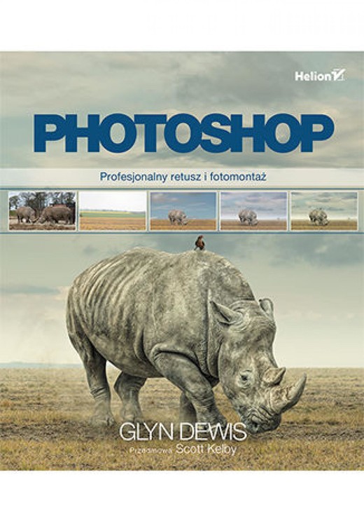 okładka Photoshop. Profesjonalny retusz i fotomontaż ebook | epub, mobi, pdf | Glyn Dewis