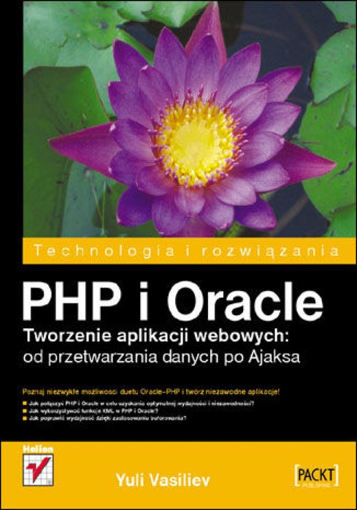 okładka PHP i Oracle. Tworzenie aplikacji webowych: od przetwarzania danych po Ajaksa ebook | epub, mobi, pdf | Yuli Vasiliev