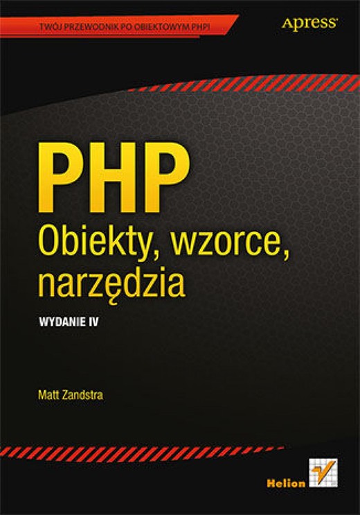 okładka PHP. Obiekty, wzorce, narzędzia. Wydanie IV ebook | epub, mobi, pdf | Matt Zandstra