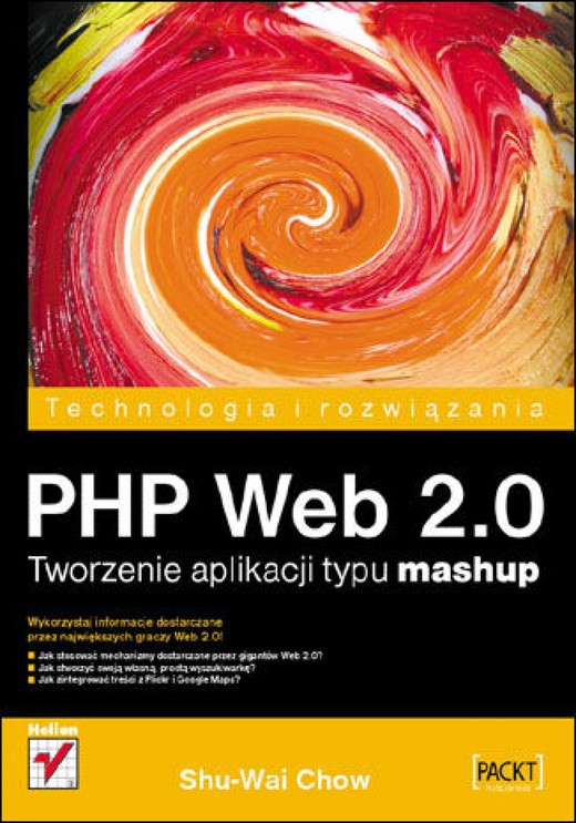 okładka PHP Web 2.0. Tworzenie aplikacji typu mashup ebook | epub, mobi, pdf | Shu-Wai Chow
