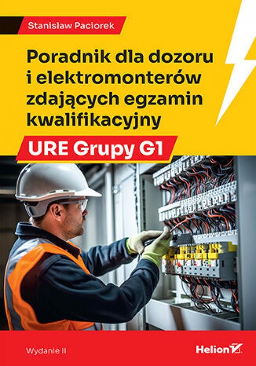 okładka Poradnik dla dozoru i elektromonterów zdających egzamin kwalifikacyjny URE Grupy G1. Wydanie II ebook | epub, mobi, pdf | Stanisław Paciorek