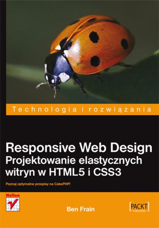 okładka Responsive Web Design. Projektowanie elastycznych witryn w HTML5 i CSS3 ebook | epub, mobi, pdf | Ben Frain