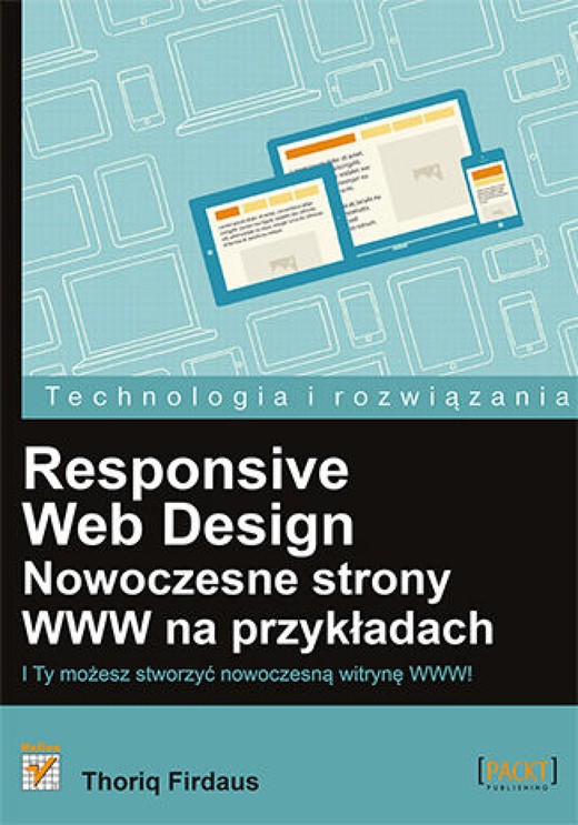 okładka Responsive Web Design. Nowoczesne strony WWW na przykładach ebook | epub, mobi, pdf | Thoriq Firdaus