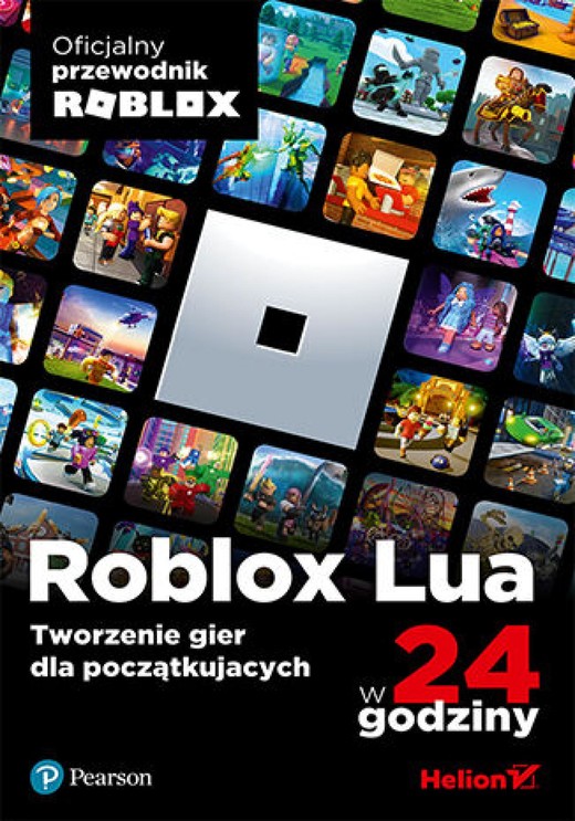 okładka Roblox Lua w 24 godziny. Tworzenie gier dla początkujących ebook | epub, mobi | Roblox Corporation