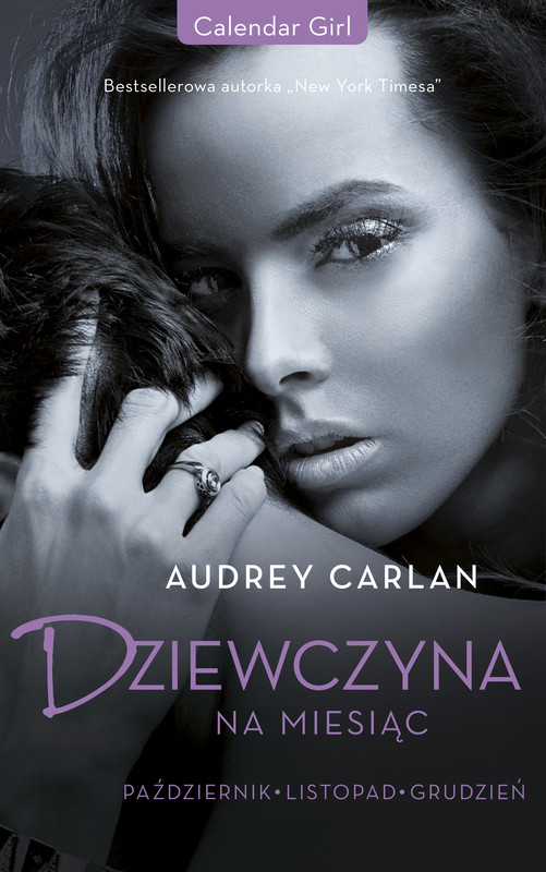 okładka Dziewczyna na miesiąc. Październik. Listopad. Grudzień ebook | epub, mobi | Audrey Carlan