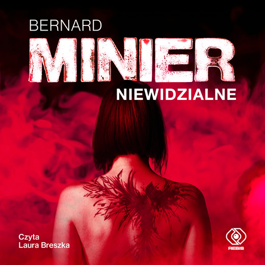 okładka Niewidzialne audiobook | MP3 | Bernard Minier