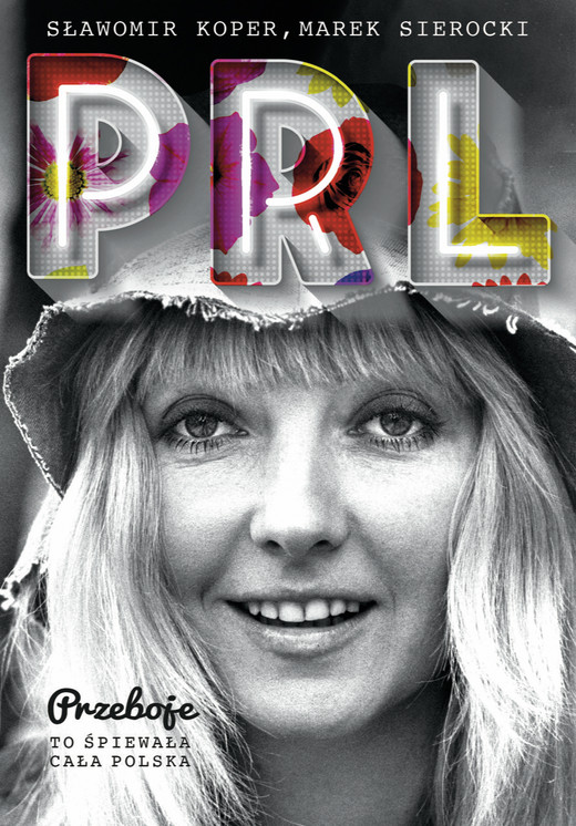 okładka Przeboje PRL ebook | epub, mobi | Marek Sierocki, Sławomir Koper