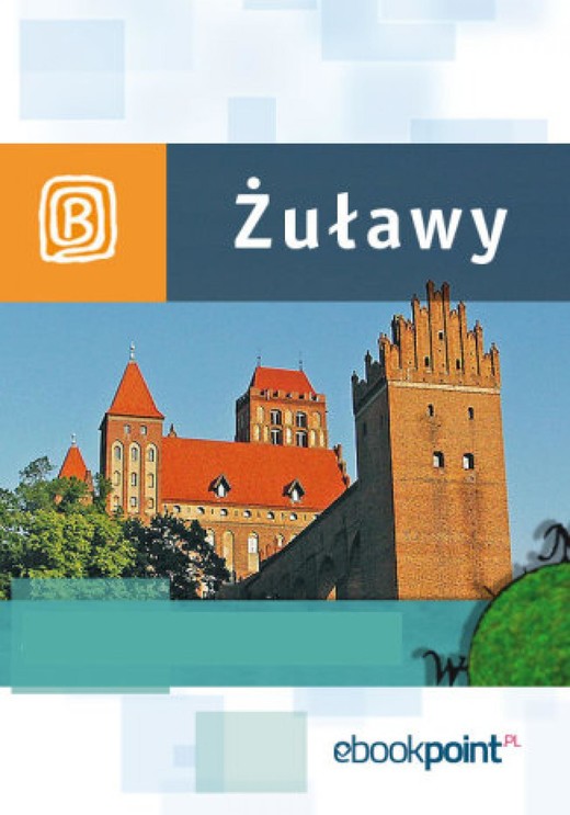 okładka Żuławy Wiślane. Miniprzewodnik ebook | epub, mobi | Praca Zbiorowa