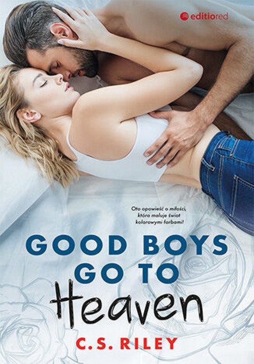okładka Good Boys Go To Heaven ebook | epub, mobi, pdf | C. S. Riley