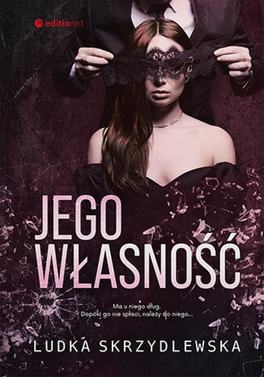 okładka Jego własność ebook | epub, mobi, pdf | Ludka Skrzydlewska