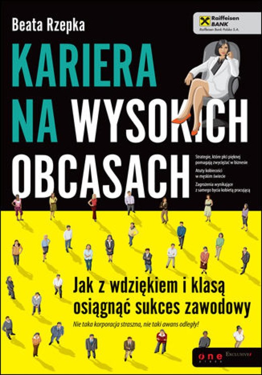 okładka Kariera na wysokich obcasach. Jak z wdziękiem i klasą osiągnąć sukces zawodowy ebook | epub, mobi, pdf | Beata Rzepka