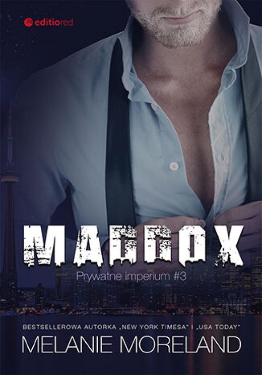 okładka Maddox. Prywatne imperium #3 ebook | epub, mobi, pdf | Melanie Moreland