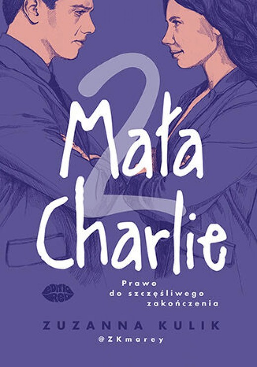 okładka Mała Charlie 2. Prawo do szczęśliwego zakończenia ebook | epub, mobi, pdf | Zuzanna Kulik