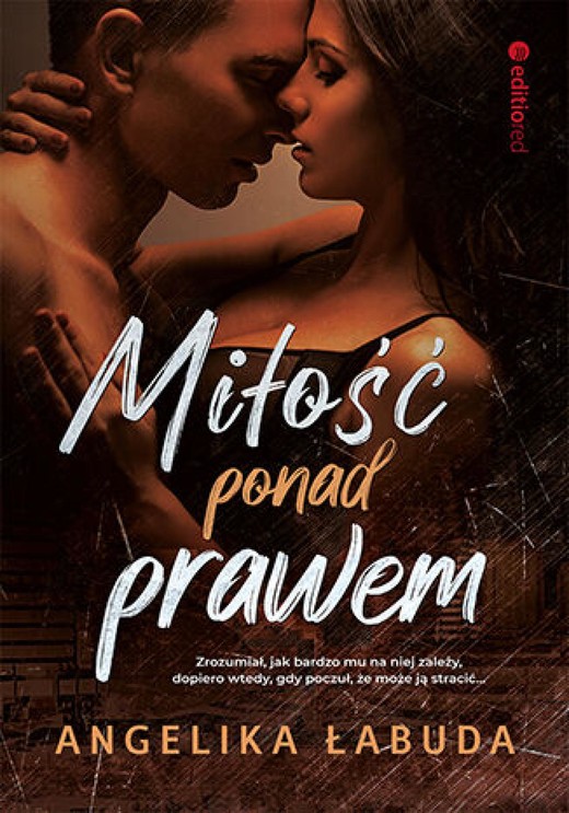 okładka Miłość ponad prawem ebook | epub, mobi, pdf | Angelika Łabuda