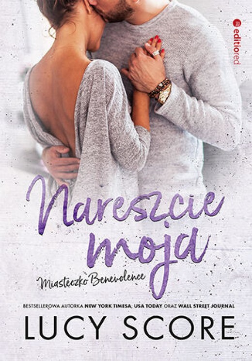okładka Nareszcie moja. Miasteczko Benevolence ebook | epub, mobi, pdf | Lucy Score