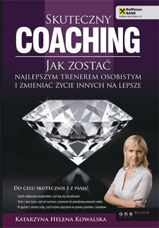okładka Skuteczny coaching. Jak zostać najlepszym trenerem osobistym i zmieniać życie innych na lepsze ebook | epub, mobi, pdf | Katarzyna Helena Kowalska