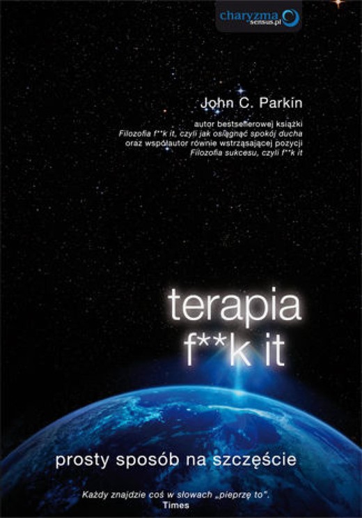 okładka Terapia f**k it. Prosty sposób na szczęście ebook | epub, mobi, pdf | John C. Parkin