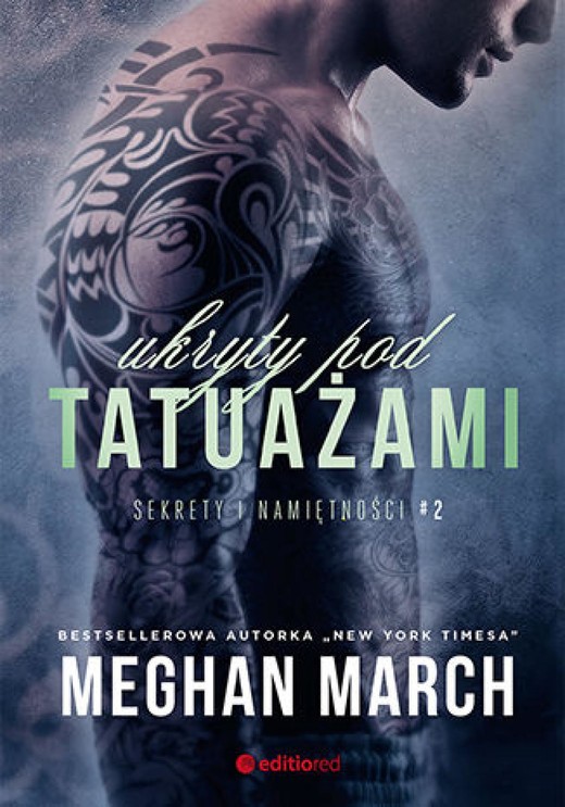 okładka Ukryty pod tatuażami. Sekrety i namiętności #2 ebook | epub, mobi, pdf | Meghan March