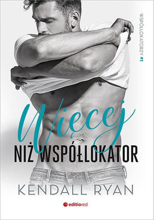 okładka Więcej niż współlokator. Współlokatorzy #1 ebook | epub, mobi, pdf | Kendall Ryan