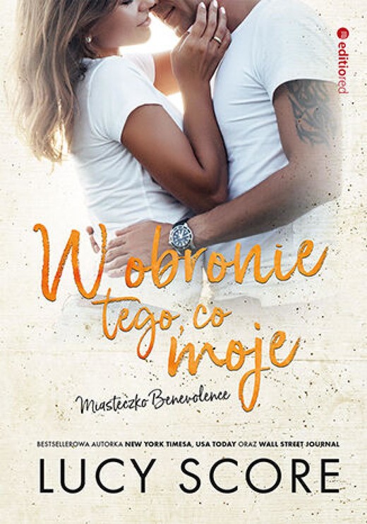 okładka W obronie tego, co moje. Miasteczko Benevolence ebook | epub, mobi, pdf | Lucy Score