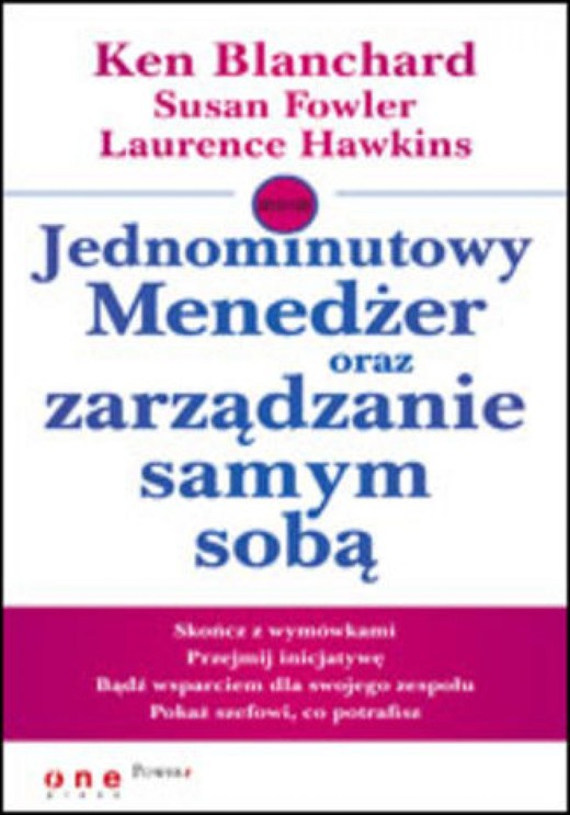 okładka Jednominutowy Menedżer oraz zarządzanie samym sobą ebook | epub, mobi, pdf | Ken Blanchard, Susan Fowler, Laurence Hawkins