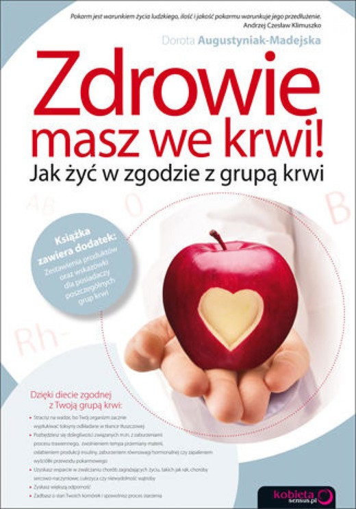 okładka Zdrowie masz we krwi! Jak żyć w zgodzie z grupą krwi ebook | epub, mobi, pdf | Dorota Augustyniak-Madejska
