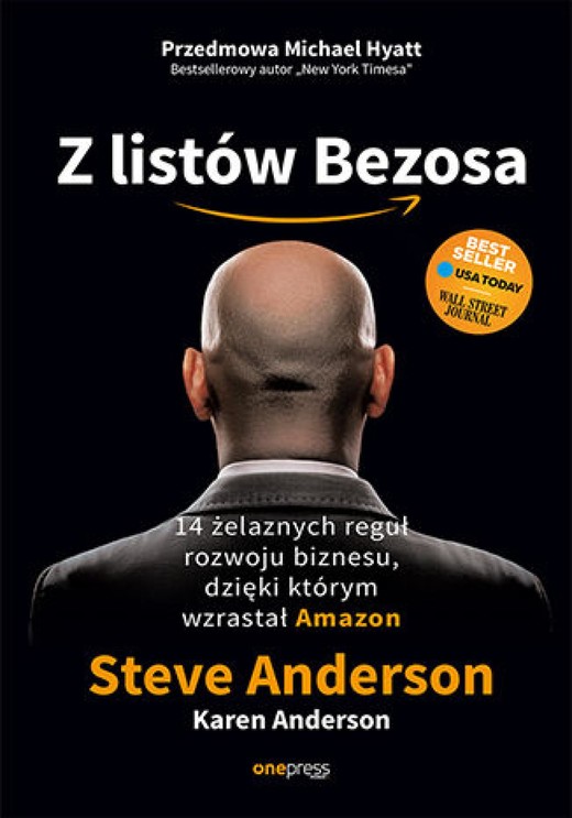 okładka Z listów Bezosa. 14 żelaznych reguł rozwoju biznesu, dzięki którym wzrastał Amazon ebook | epub, mobi, pdf | Steve Anderson, Karen Anderson