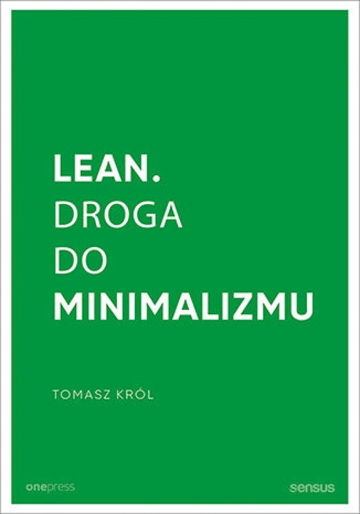 okładka Lean. Droga do minimalizmu ebook | epub, mobi, pdf | Tomasz Król