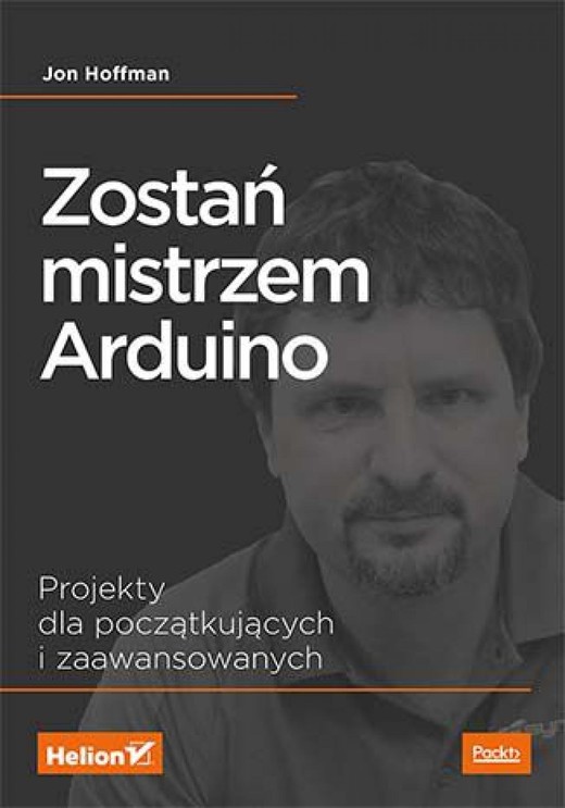 okładka Zostań mistrzem Arduino. Projekty dla początkujących i zaawansowanych ebook | epub, mobi, pdf | Jon Hoffman