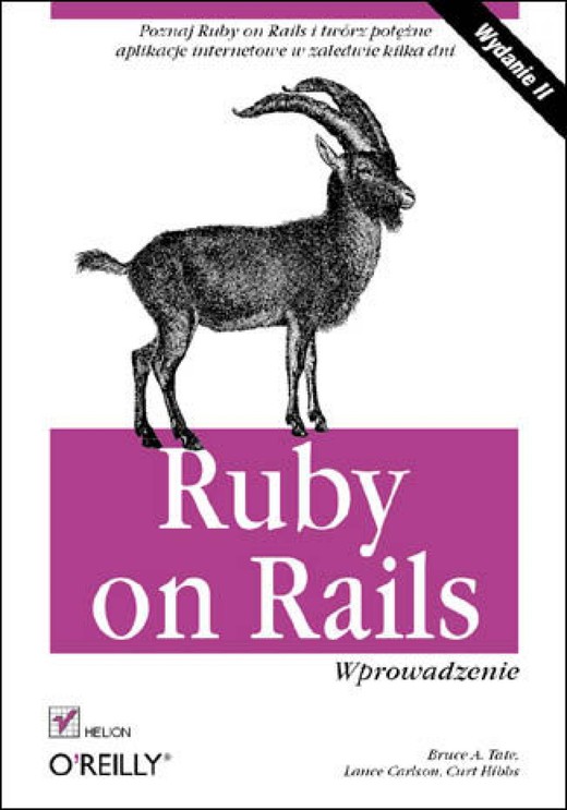 okładka Ruby on Rails. Wprowadzenie. Wydanie II ebook | epub, mobi, pdf | Bruce Tate, Lance Carlson, Curt Hibbs