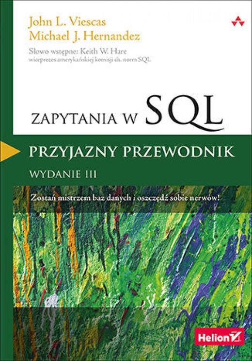 okładka Zapytania w SQL. Przyjazny przewodnik ebook | epub, mobi, pdf | John Viescas, Michael J. Hernandez