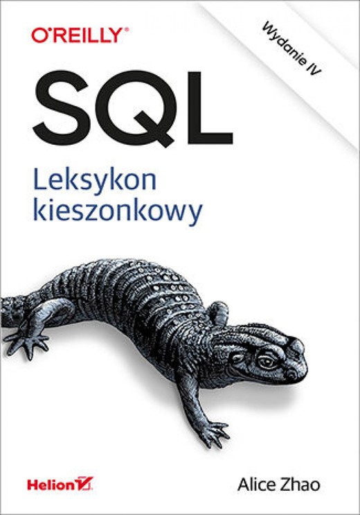 okładka SQL. Leksykon kieszonkowy. Wydanie IV ebook | epub, mobi, pdf | Alice Zhao