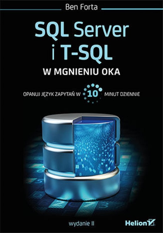 okładka SQL Server i T-SQL w mgnieniu oka. Wydanie II ebook | epub, mobi, pdf | Ben Forta