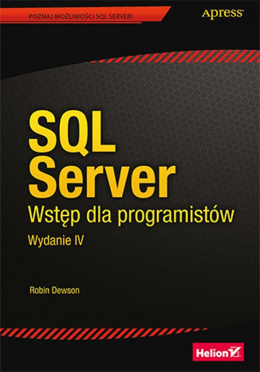 okładka SQL Server. Wstęp dla programistów. Wydanie IV ebook | epub, mobi, pdf | Robin Dewson