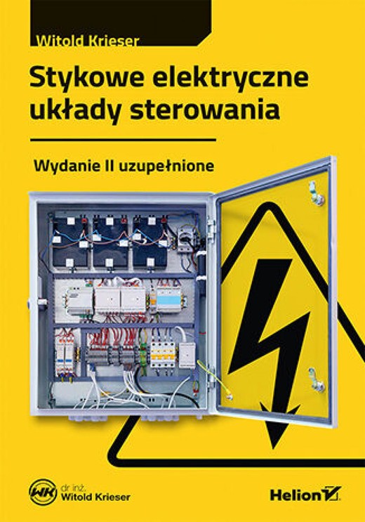 okładka Stykowe elektryczne układy sterowania - wydanie II uzupełnione ebook | epub, mobi, pdf | Witold Krieser