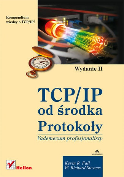 okładka TCP/IP od środka. Protokoły. Wydanie II ebook | epub, mobi, pdf | Kevin R. Fall, W. Richard Stevens