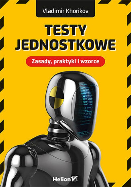 okładka Testy jednostkowe. Zasady, praktyki i wzorce ebook | epub, mobi, pdf | Vladimir Khorikov