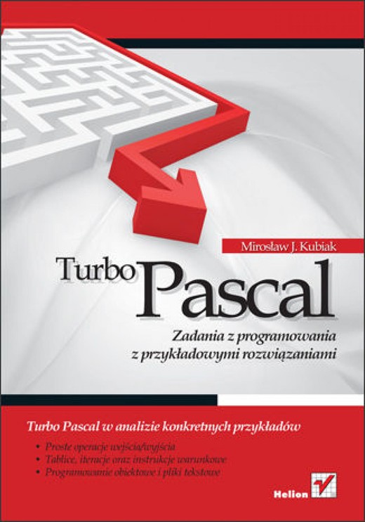 okładka Turbo Pascal. Zadania z programowania z przykładowymi rozwiązaniami ebook | epub, mobi, pdf | Mirosław J. Kubiak