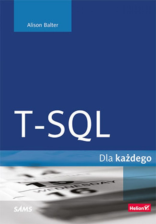okładka T-SQL dla każdego ebook | epub, mobi, pdf | Alison Balter