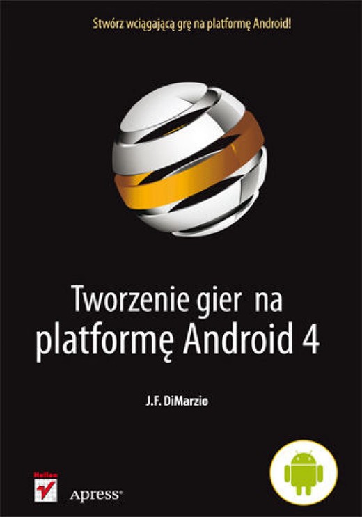 okładka Tworzenie gier na platformę Android 4 ebook | epub, mobi, pdf | J. F. DiMarzio